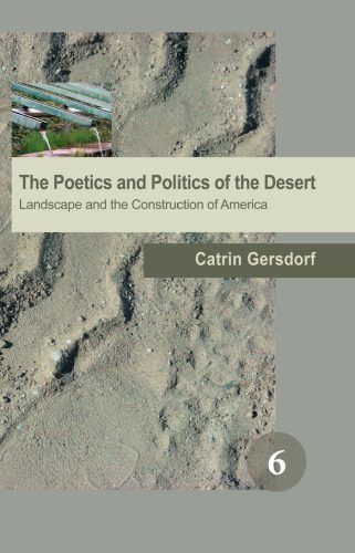 خرید و دانلود نسخه کامل کتاب The Poetics and Politics of the Desert: Landscape and the Construction of America. (Spatial Practices)_68f795ac8ce6a.jpeg خرید و دانلود نسخه کامل کتاب The Poetics and Politics of the Desert: Landscape and the Construction of America. (Spatial Practices)
