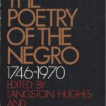 خرید و دانلود نسخه کامل کتاب The Poetry of the Negro, 1746-1970: An Anthology