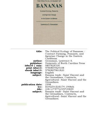 خرید و دانلود نسخه کامل کتاب The Political Ecology of Bananas: Contract Farming, Peasants, and Agrarian Change in the Eastern Caribbean