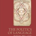 خرید و دانلود نسخه کامل کتاب The Politics of Language: Byrhtferth, Ælfric, and the Multilingual Identity of the Benedictine Reform