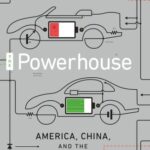 خرید و دانلود نسخه کامل کتاب The Powerhouse: America, China and the Great Battery War