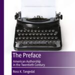 خرید و دانلود نسخه کامل کتاب The Preface: American Authorship in the Twentieth Century