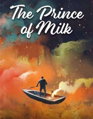 خرید و دانلود نسخه کامل کتاب The Prince of Milk