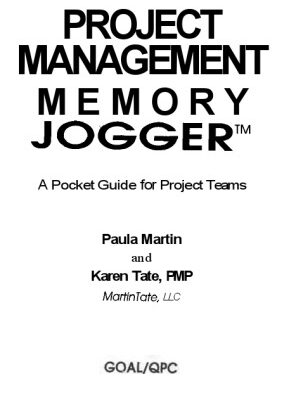 خرید و دانلود نسخه کامل کتاب The Project Management Memory Jogger: A Pocket Guide for Project Teams