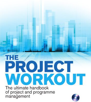خرید و دانلود نسخه کامل کتاب The Project Workout: The ultimate handbook of project and programme management (4th Edition)