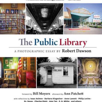 خرید و دانلود نسخه کامل کتاب The Public Library: A Photographic Essay