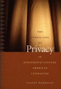 خرید و دانلود نسخه کامل کتاب The Public Life of Privacy in Nineteenth-Century American Literature_68df9705e3447.jpeg خرید و دانلود نسخه کامل کتاب The Public Life of Privacy in Nineteenth-Century American Literature