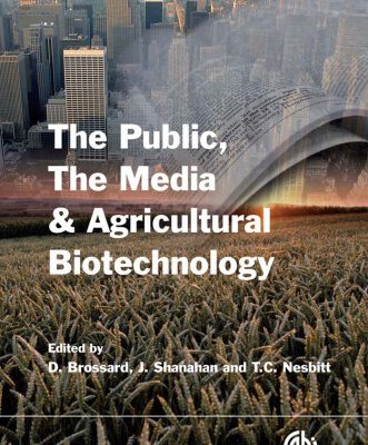 خرید و دانلود نسخه کامل کتاب The Public, the Media and Agricultural Biotechnology