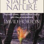 خرید و دانلود نسخه کامل کتاب The Pure State of Nature: Sacred cows, destructive myths and the environment