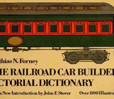 خرید و دانلود نسخه کامل کتاب The Railroad Car Builder’s Pictorial Dictionary
