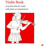خرید و دانلود نسخه کامل کتاب The really easy violin book : very first solos for violin with piano accompaniment.