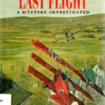 خرید و دانلود نسخه کامل کتاب The Red Baron’s Last Flight: A Mystery Investigated