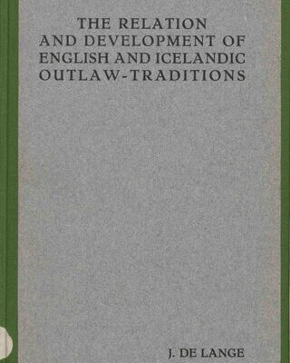 خرید و دانلود نسخه کامل کتاب The Relation and Development of English and Icelandic Outlaw-Traditions