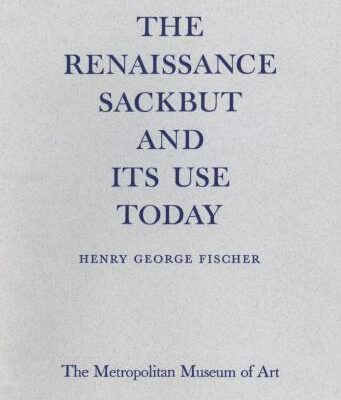 خرید و دانلود نسخه کامل کتاب The Renaissance Sackbut and Its Use Today