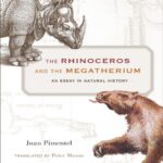 خرید و دانلود نسخه کامل کتاب The Rhinoceros and the Megatherium. An Essay in Natural History