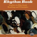 خرید و دانلود نسخه کامل کتاب The Rhythm Book: Studies in Rhythmic Reading and Principles