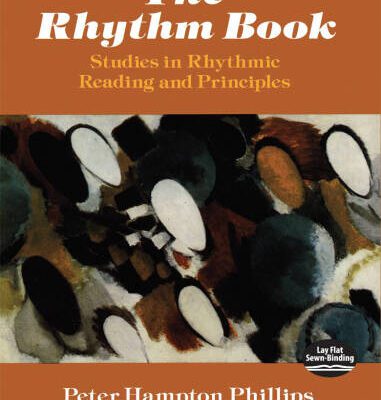 خرید و دانلود نسخه کامل کتاب The Rhythm Book: Studies in Rhythmic Reading and Principles