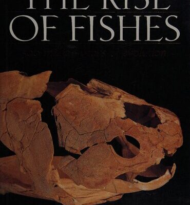 خرید و دانلود نسخه کامل کتاب The Rise of Fishes: 500 Million Years of Evolution
