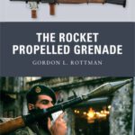 خرید و دانلود نسخه کامل کتاب The Rocket Propelled Grenade (Osprey Weapon)