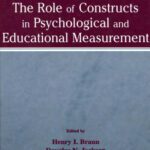 خرید و دانلود نسخه کامل کتاب The Role of Constructs in Psychological and Educational Measurement
