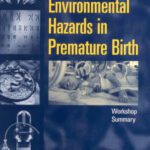 خرید و دانلود نسخه کامل کتاب The Role of Environmental Hazards in Premature Birth: Workshop Summary