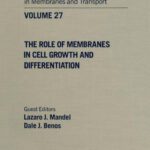 خرید و دانلود نسخه کامل کتاب The Role of Membranes in Cell Growth and Differentiation