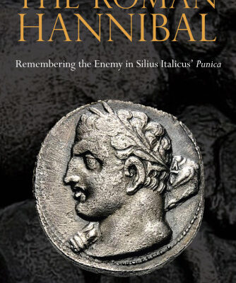 خرید و دانلود نسخه کامل کتاب The roman Hannibal: remembering the enemy in Silius Italicus’ Punica