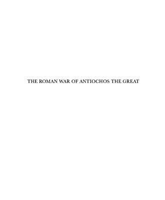 خرید و دانلود نسخه کامل کتاب The Roman war of Antiochos the Great