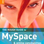 خرید و دانلود نسخه کامل کتاب The Rough Guide to MySpace & Online Communities 1 (Rough Guide Reference)
