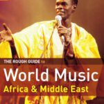 خرید و دانلود نسخه کامل کتاب The Rough Guide to World Music : Volume 1 (Rough Guide Reference)