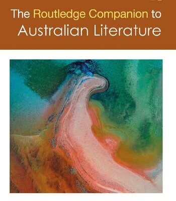 خرید و دانلود نسخه کامل کتاب The Routledge Companion to Australian Literature