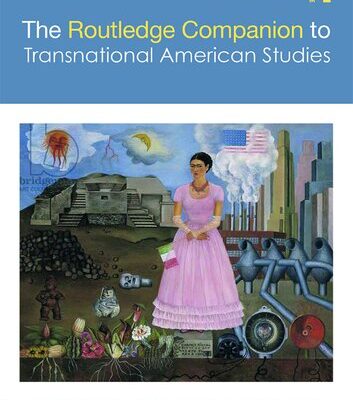 خرید و دانلود نسخه کامل کتاب The Routledge Companion to Transnational American Studies