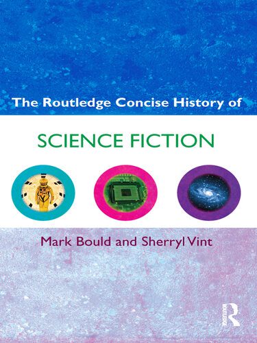 خرید و دانلود نسخه کامل کتاب The Routledge Concise History of Science Fiction_68dfc041767d3.jpeg خرید و دانلود نسخه کامل کتاب The Routledge Concise History of Science Fiction