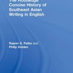 خرید و دانلود نسخه کامل کتاب The Routledge Concise History of Southeast Asian Writing in English