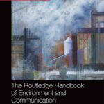 خرید و دانلود نسخه کامل کتاب The Routledge Handbook of Environment and Communication