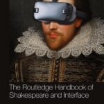 خرید و دانلود نسخه کامل کتاب The Routledge Handbook of Shakespeare and Interface