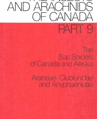 خرید و دانلود نسخه کامل کتاب The sac spiders of Canada and Alaska: Araneae, Clubionidae and Anyphaenidae (The Insects and arachnids of Canada)