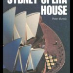 خرید و دانلود نسخه کامل کتاب The Saga of Sydney Opera House: The Dramatic Story of the Design and Construction of the Icon of Modern Australia
