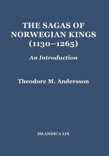 خرید و دانلود نسخه کامل کتاب The Sagas of Norwegian Kings (1130-1265): An Introduction_68e22364d2a53.jpeg خرید و دانلود نسخه کامل کتاب The Sagas of Norwegian Kings (1130-1265): An Introduction