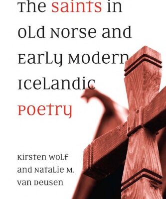 خرید و دانلود نسخه کامل کتاب The Saints in Old Norse and Early Modern Icelandic Poetry