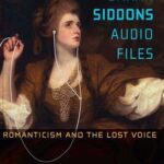 خرید و دانلود نسخه کامل کتاب The Sarah Siddons Audio Files: Romanticism and the Lost Voice