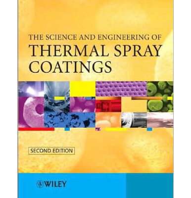 خرید و دانلود نسخه کامل کتاب The Science and Engineering of Thermal Spray Coatings