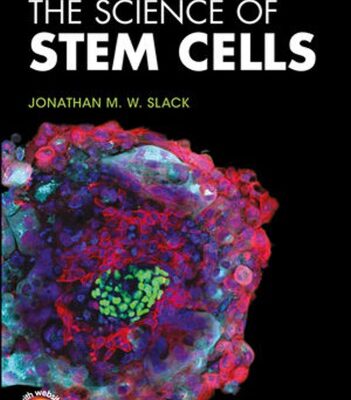 خرید و دانلود نسخه کامل کتاب The Science of Stem Cells
