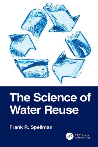خرید و دانلود نسخه کامل کتاب The Science of Water Reuse_68ef55484b758.jpeg خرید و دانلود نسخه کامل کتاب The Science of Water Reuse