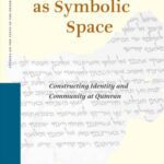 خرید و دانلود نسخه کامل کتاب The Self As Symbolic Space: Constructing Identity and Community at Qumran (Studies on the Texts of the Desert of Judah)