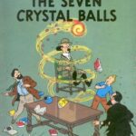 خرید و دانلود نسخه کامل کتاب The Seven Crystal Balls (The Adventures of Tintin 13)