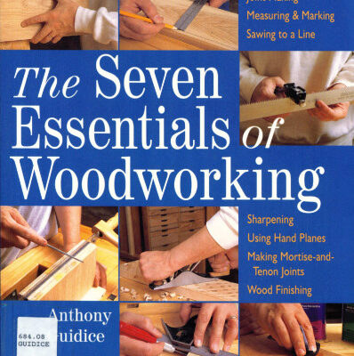 خرید و دانلود نسخه کامل کتاب The Seven Essentials of Woodworking