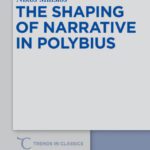 خرید و دانلود نسخه کامل کتاب The Shaping of Narrative in Polybius