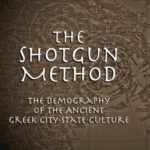 خرید و دانلود نسخه کامل کتاب The Shotgun Method: The Demography of the Ancient Greek City-State Culture (MISSOURI BIOGRAPHY SERIES)