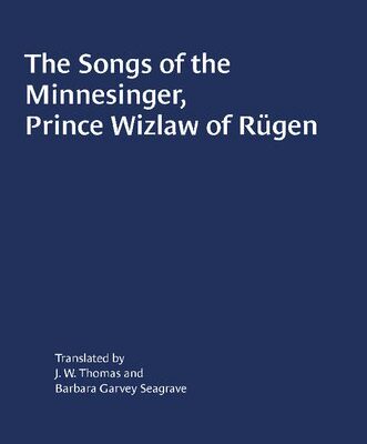 خرید و دانلود نسخه کامل کتاب The Songs of the Minnesinger, Prince Wizlaw of Rügen